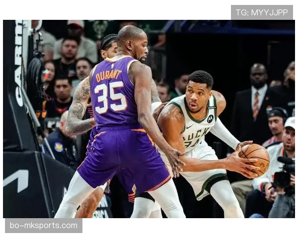 杜兰特关键时刻单打效率提升拉开与字母哥得分差距